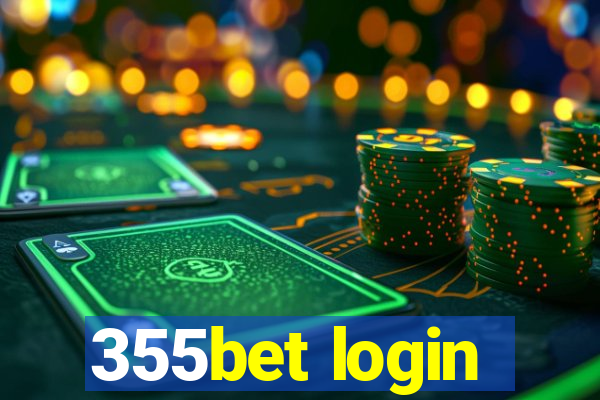 355bet login